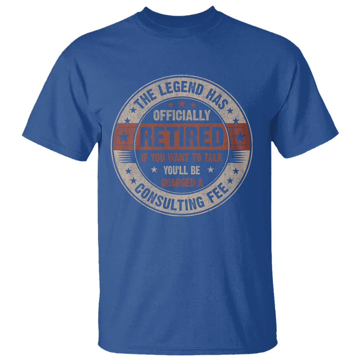 funny-retirement-t-shirt-the-legend-has-officially-retired-if-you-want-to-talk-youll-be-charged-a-consulting-fee