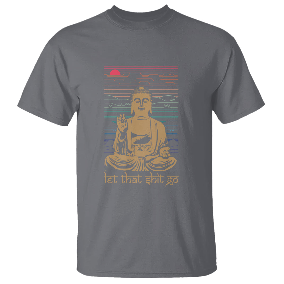 funny-buddhism-t-shirt-let-that-shit-go-buddha