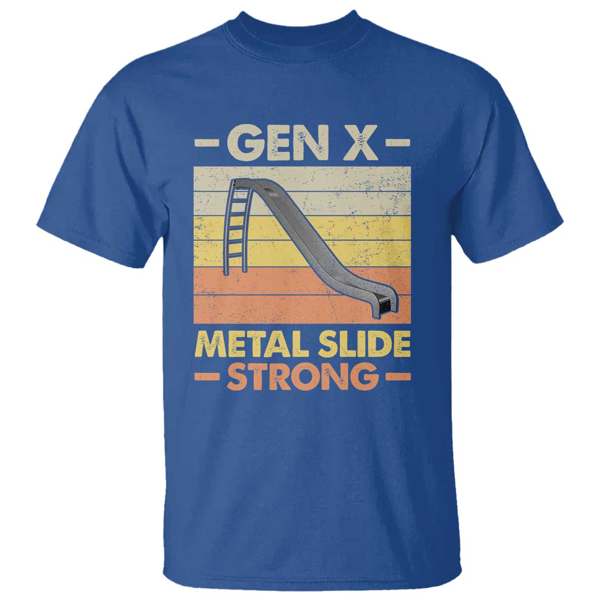 funny-gen-x-t-shirt-metal-slide-strong-retro