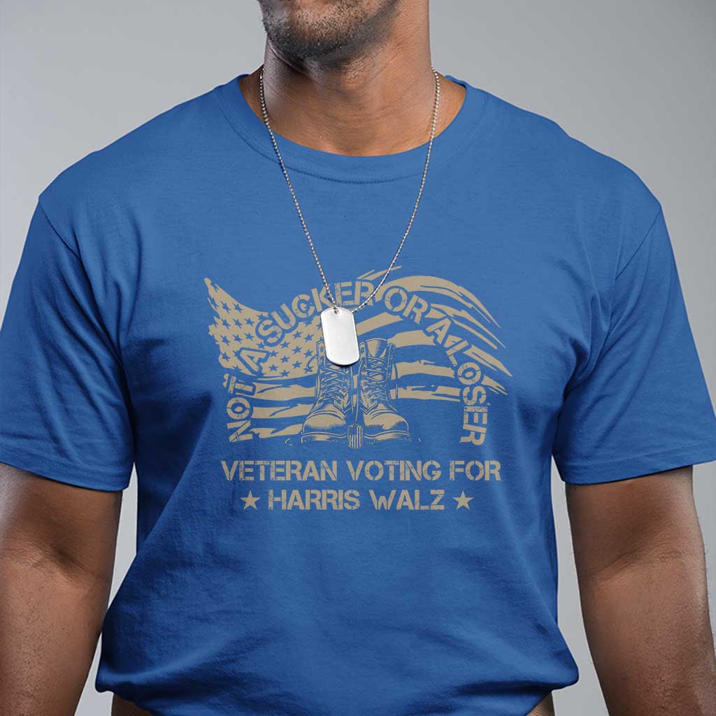veteran-for-harris-walz-t-shirt-i-am-a-veteran-not-a-sucker-or-a-loser