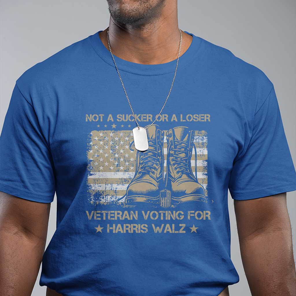 veteran-voting-for-harris-walz-t-shirt-i-am-a-veteran-not-a-sucker-or-a-loser