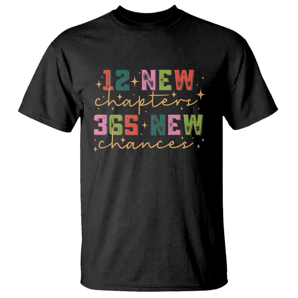 happy-new-year-t-shirt-12-new-chapters-365-new-chances