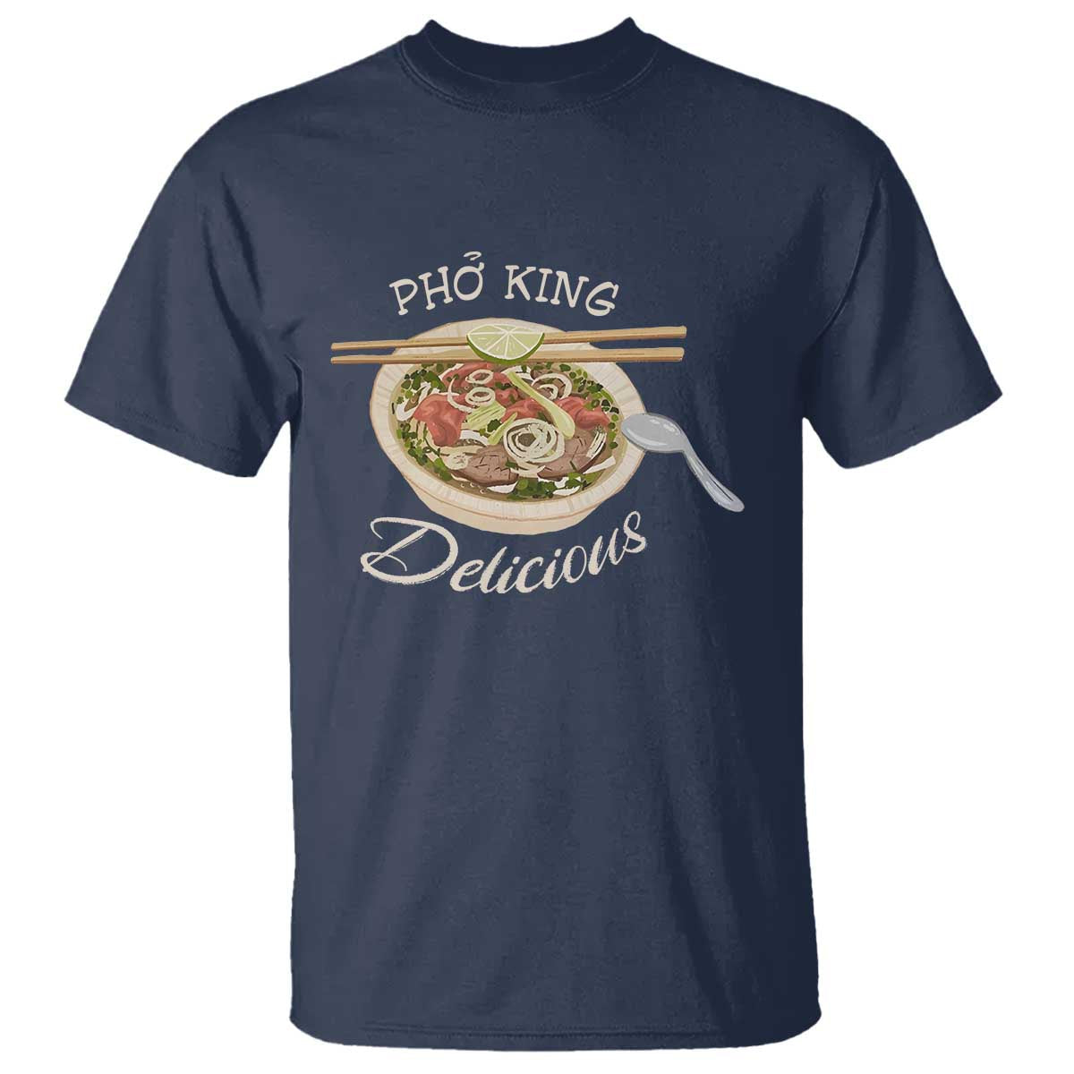 vietnamese-food-lover-t-shirt-pho-king-delicious