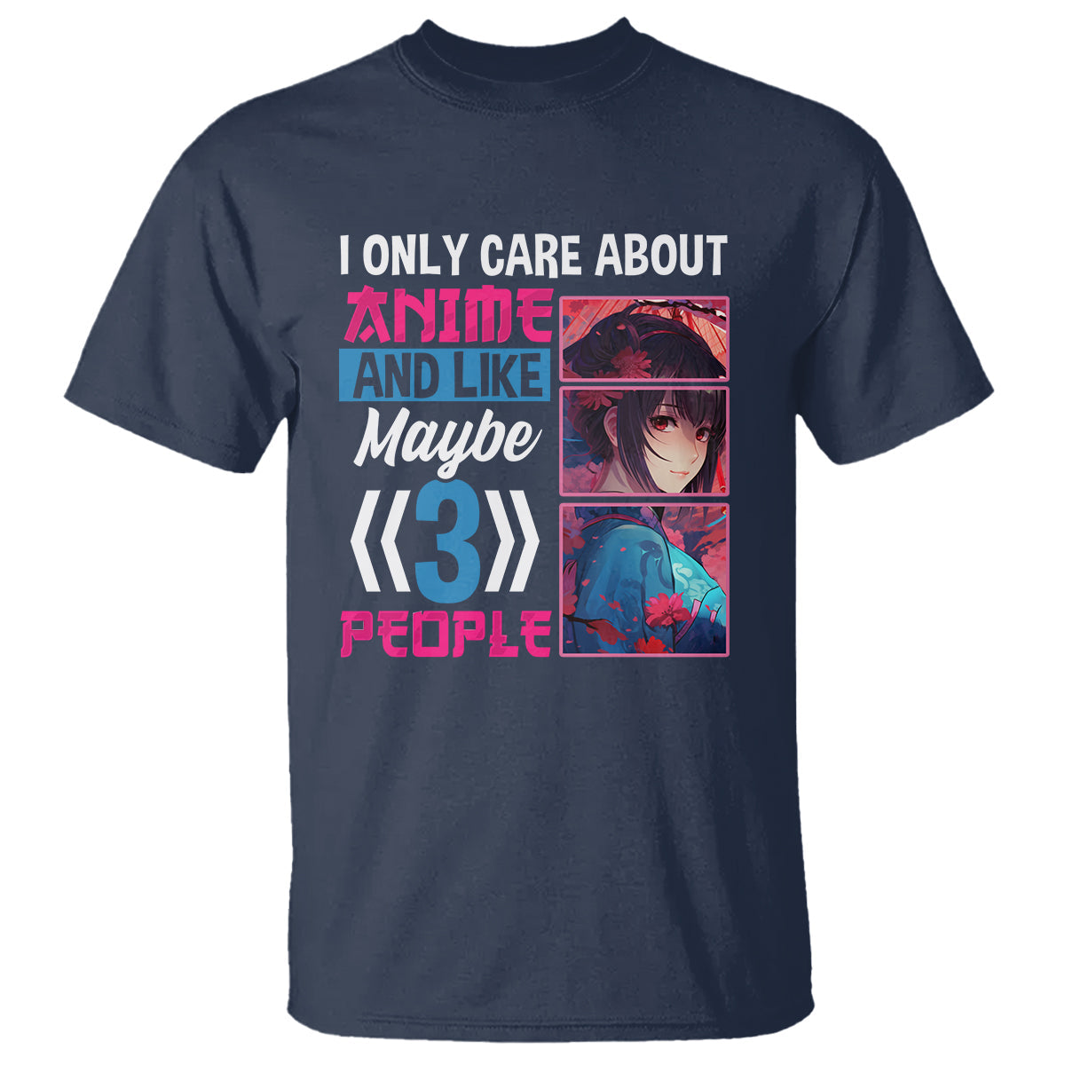 i-only-care-about-anime-t-shirt-and-like-maybe-3-people-japanese-manga