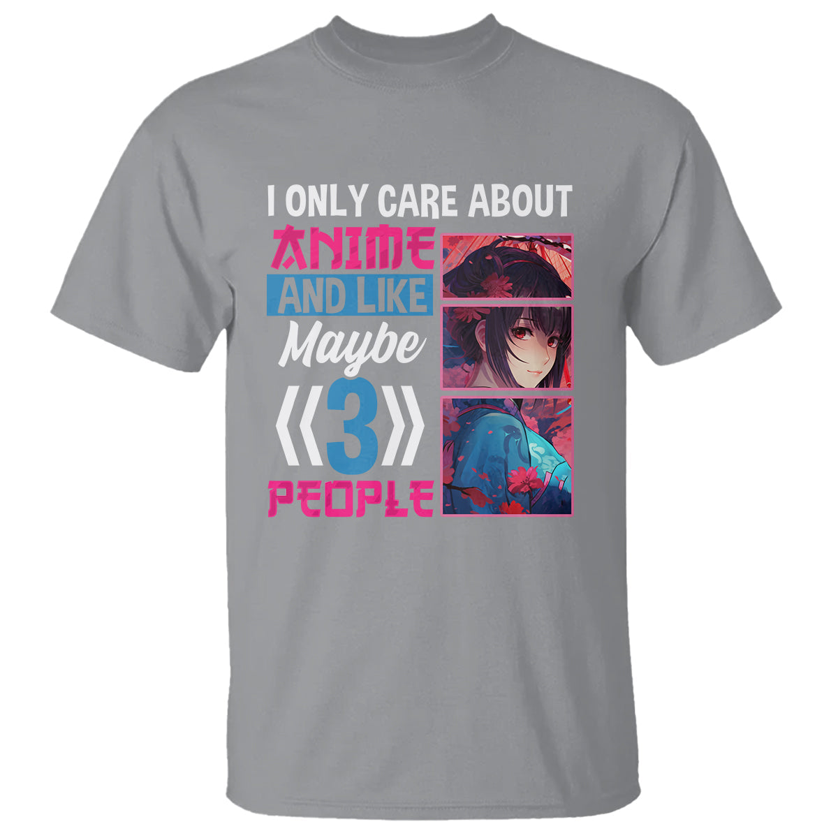 i-only-care-about-anime-t-shirt-and-like-maybe-3-people-japanese-manga