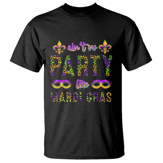 aint-no-party-like-mardi-gras-t-shirt