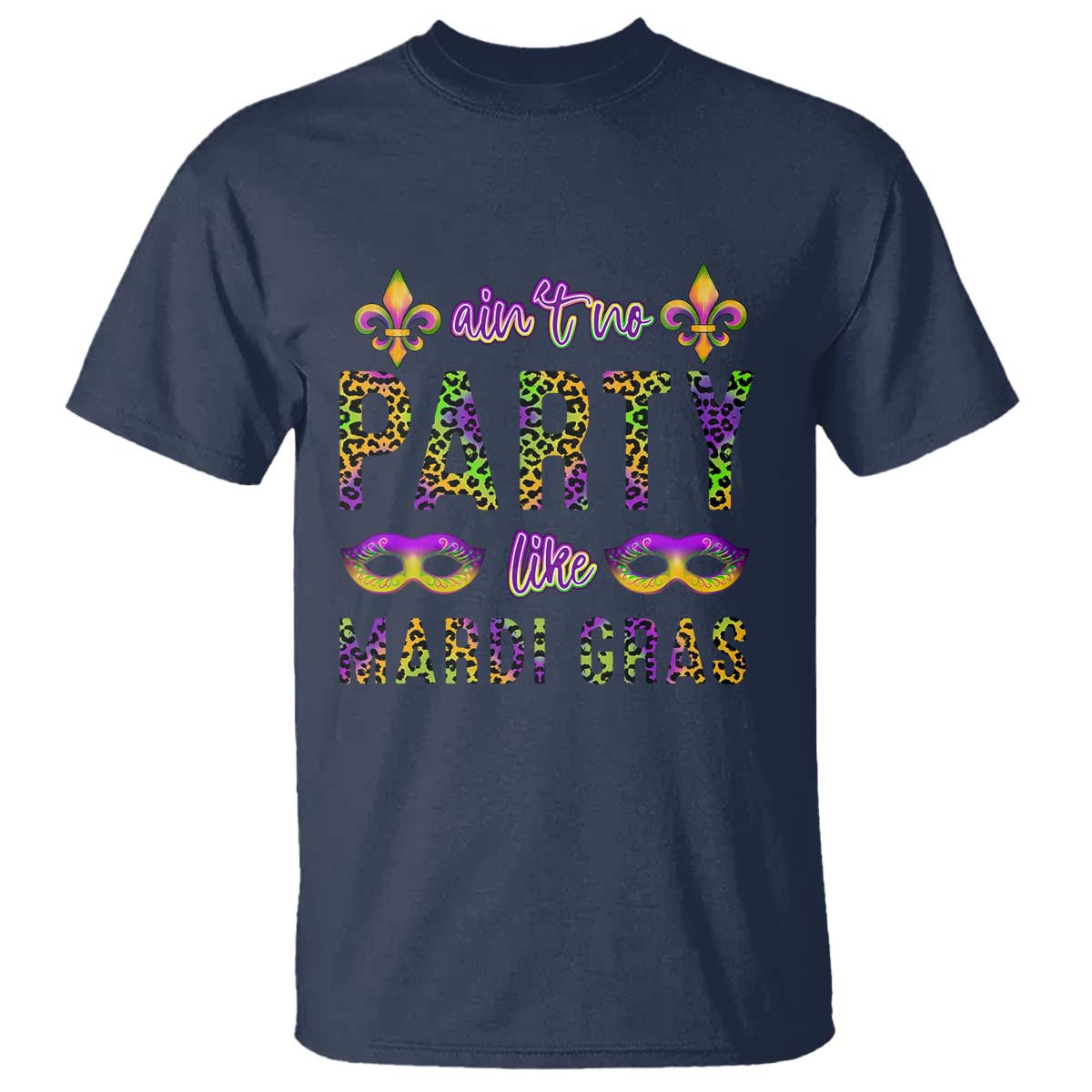 aint-no-party-like-mardi-gras-t-shirt