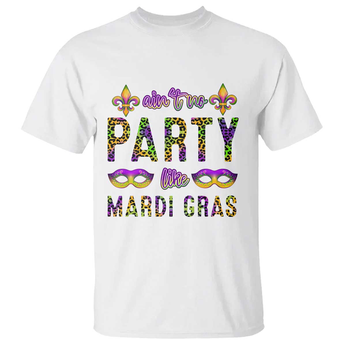 aint-no-party-like-mardi-gras-t-shirt