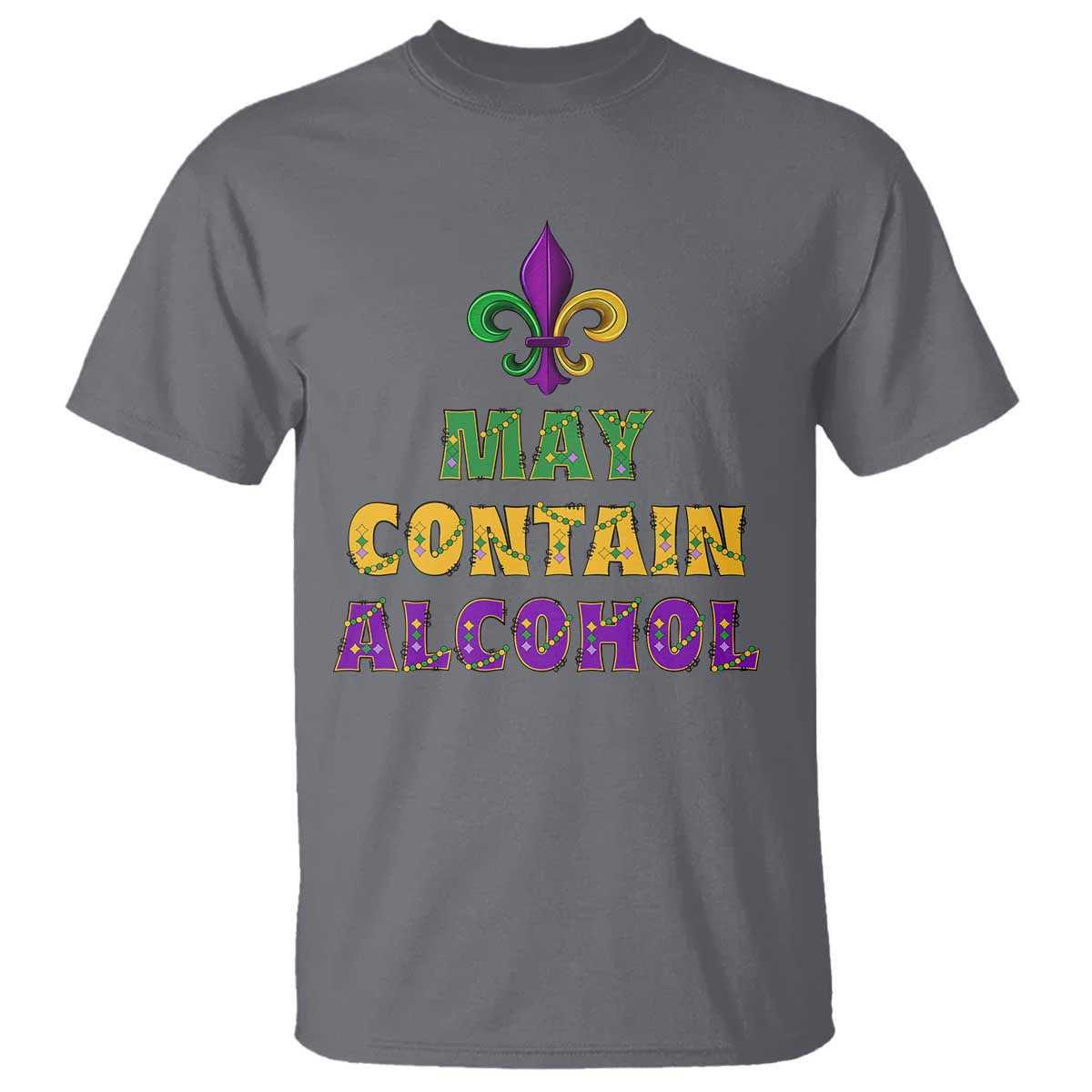 funny-mardi-gras-party-t-shirt-may-contain-alcohol-drinking-team