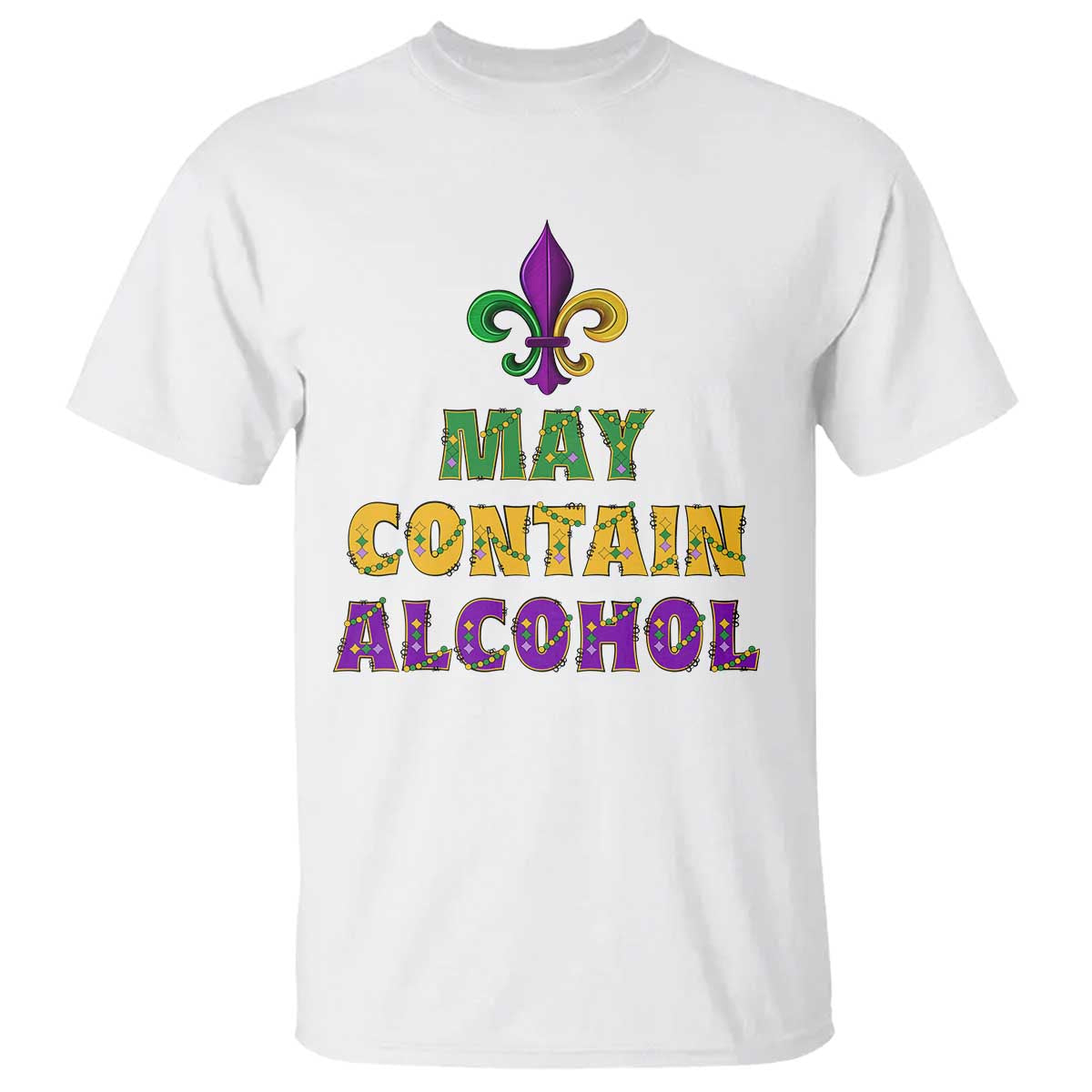 funny-mardi-gras-party-t-shirt-may-contain-alcohol-drinking-team