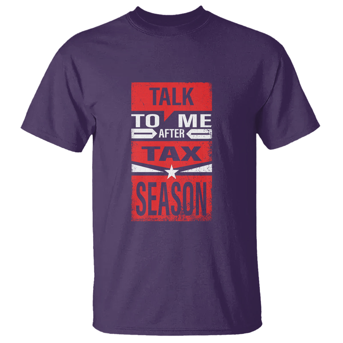 funny-accountant-t-shirt-talk-to-me-after-tax-season