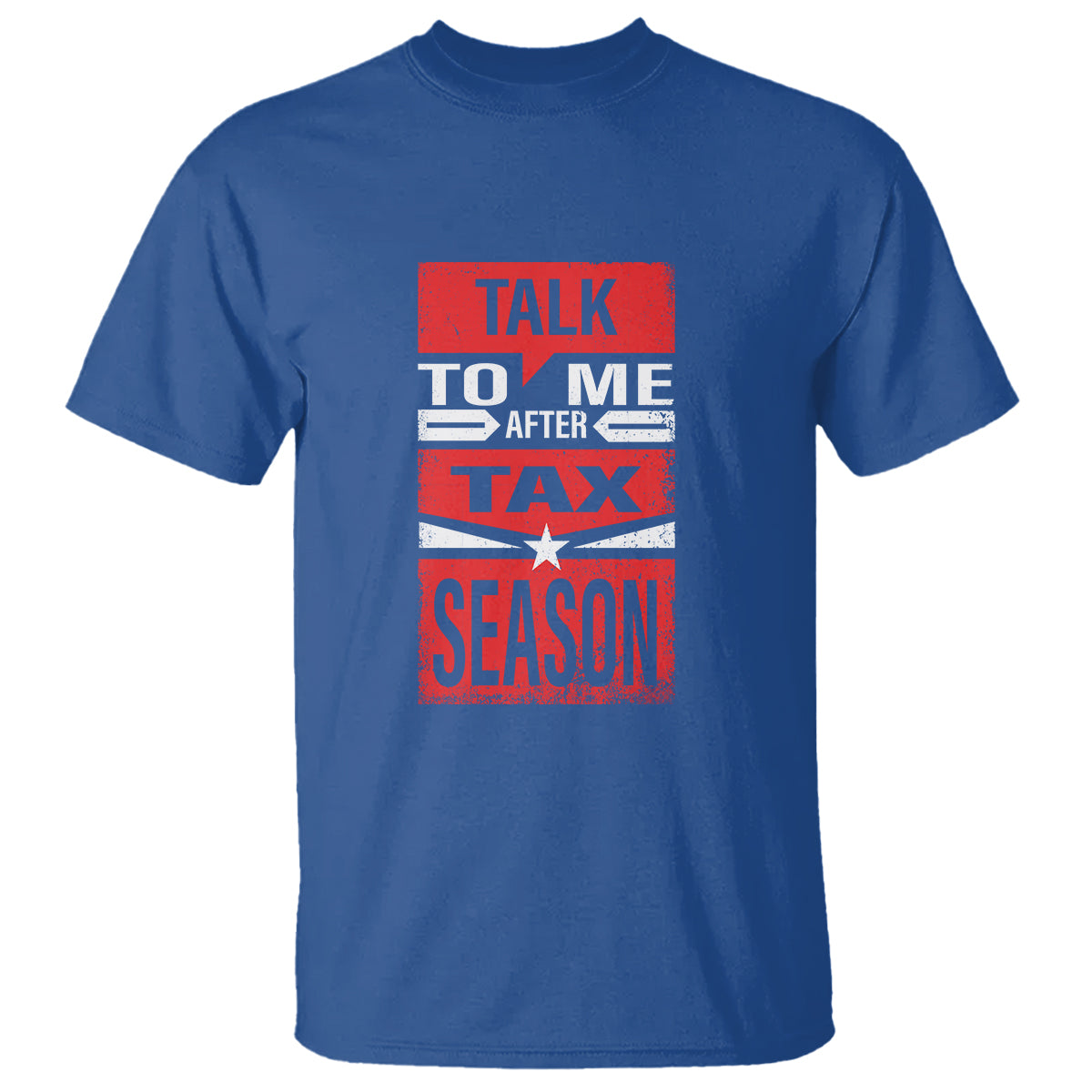 funny-accountant-t-shirt-talk-to-me-after-tax-season