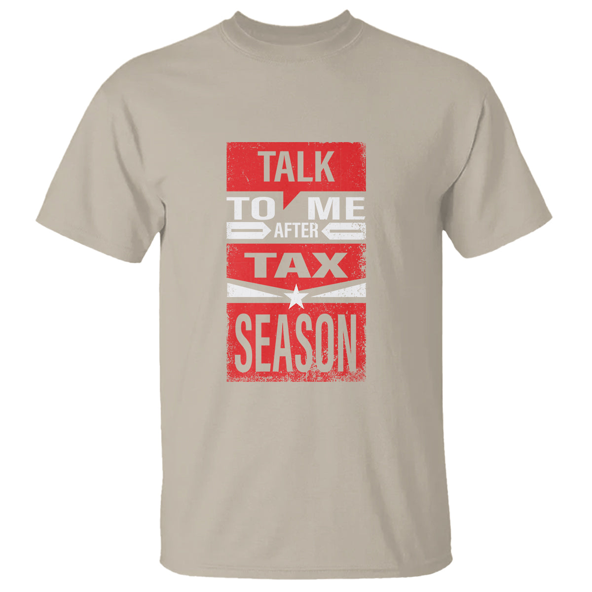 funny-accountant-t-shirt-talk-to-me-after-tax-season