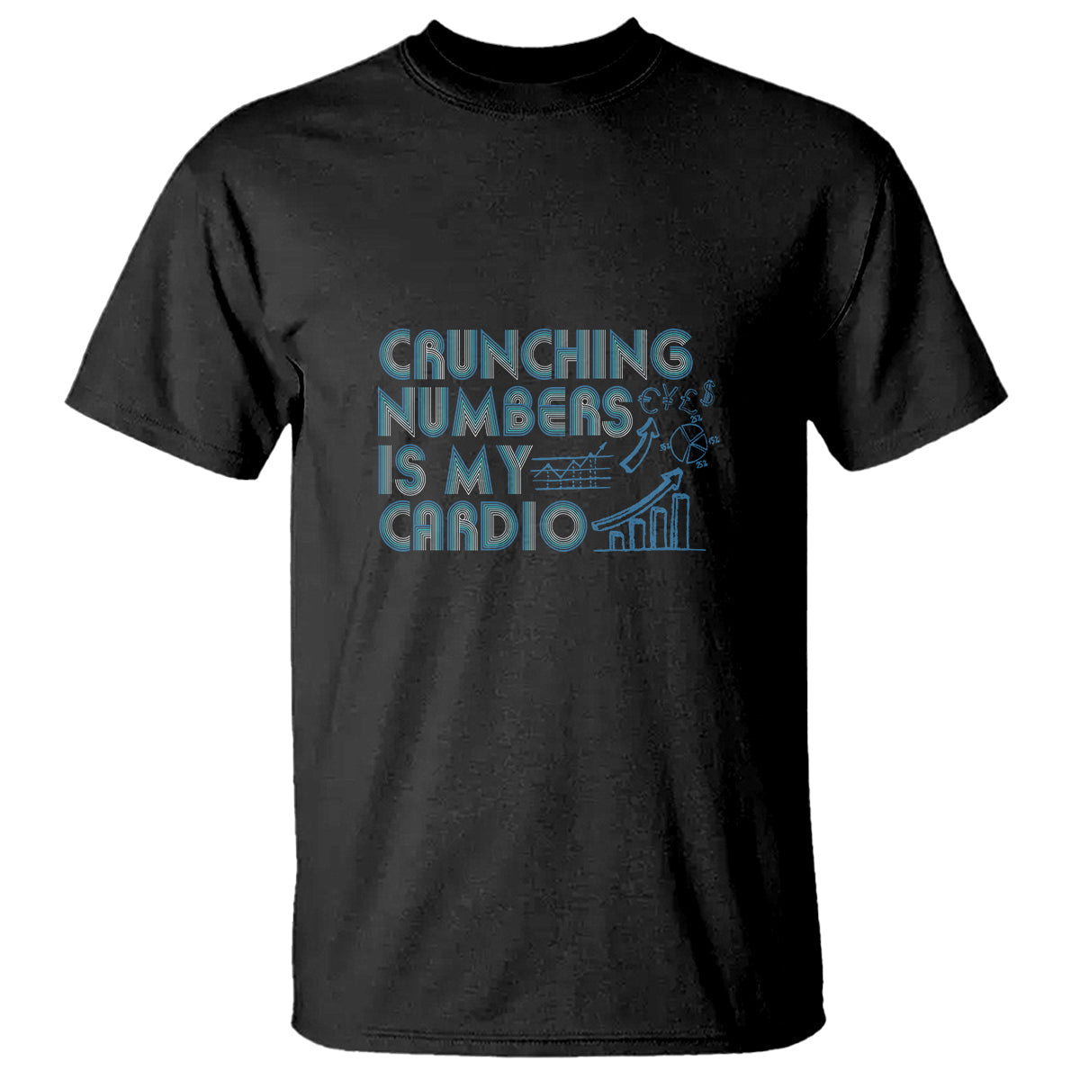 funny-accountant-t-shirt-crunching-numbers-is-my-cardio
