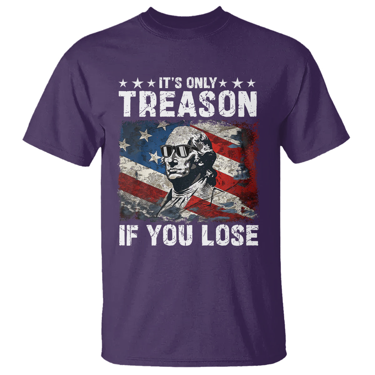 george-washington-t-shirt-its-only-treason-if-you-lose-4th-of-july