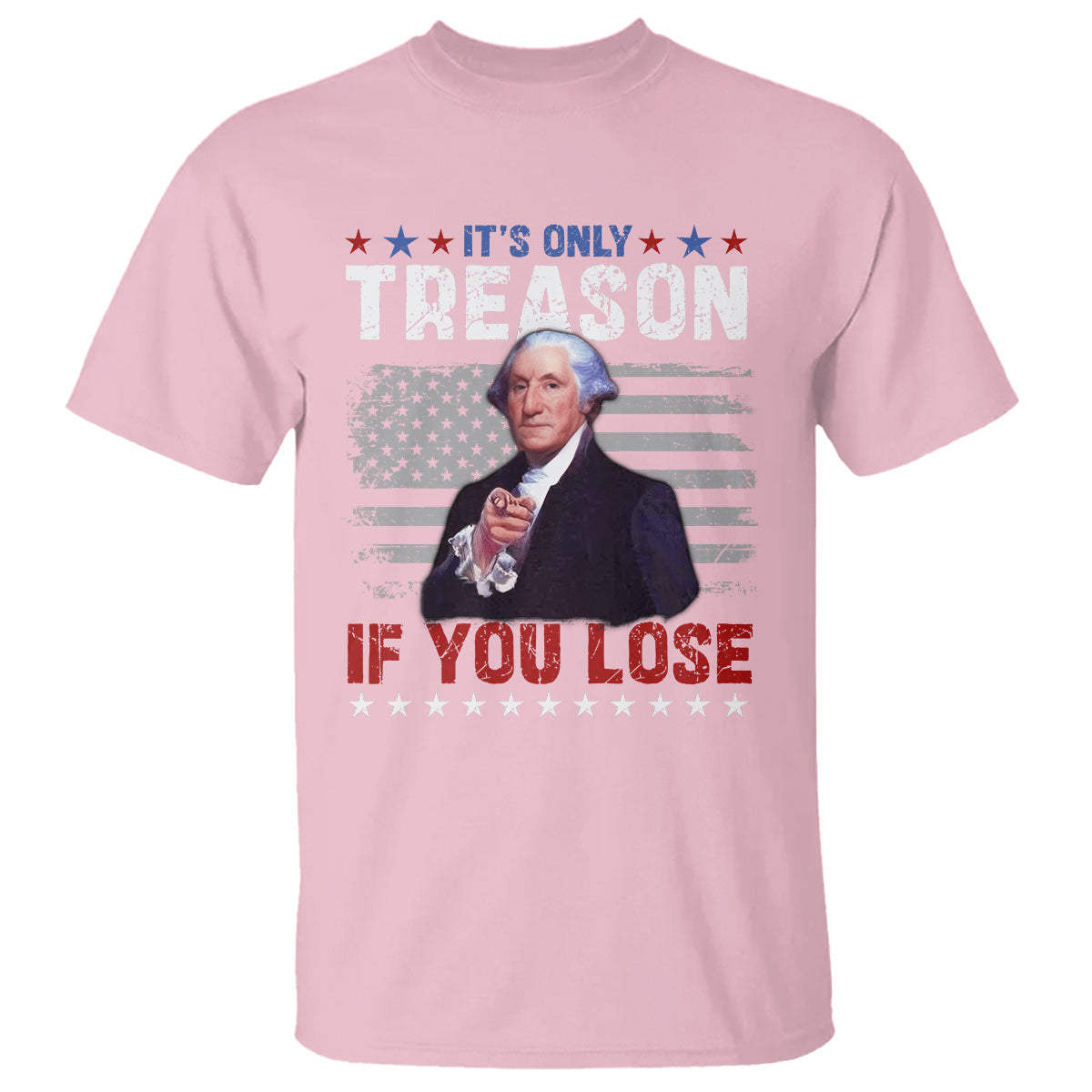 george-washington-t-shirt-its-only-treason-if-you-lose-4th-of-july-1