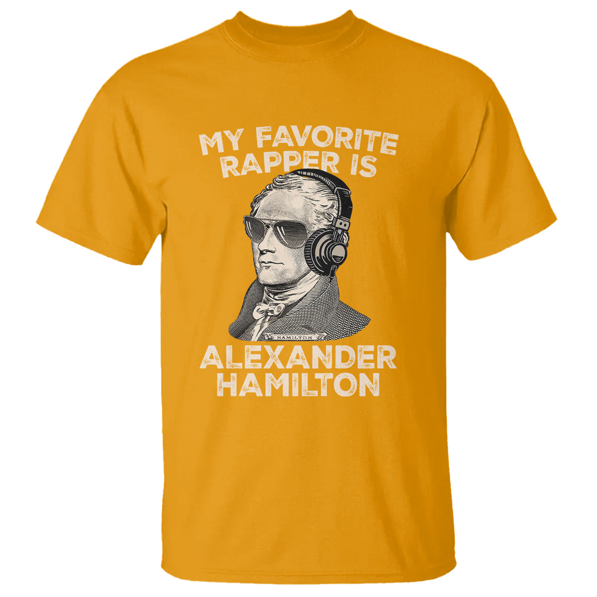 funny-my-favorite-rapper-is-alexander-hamilton-t-shirt
