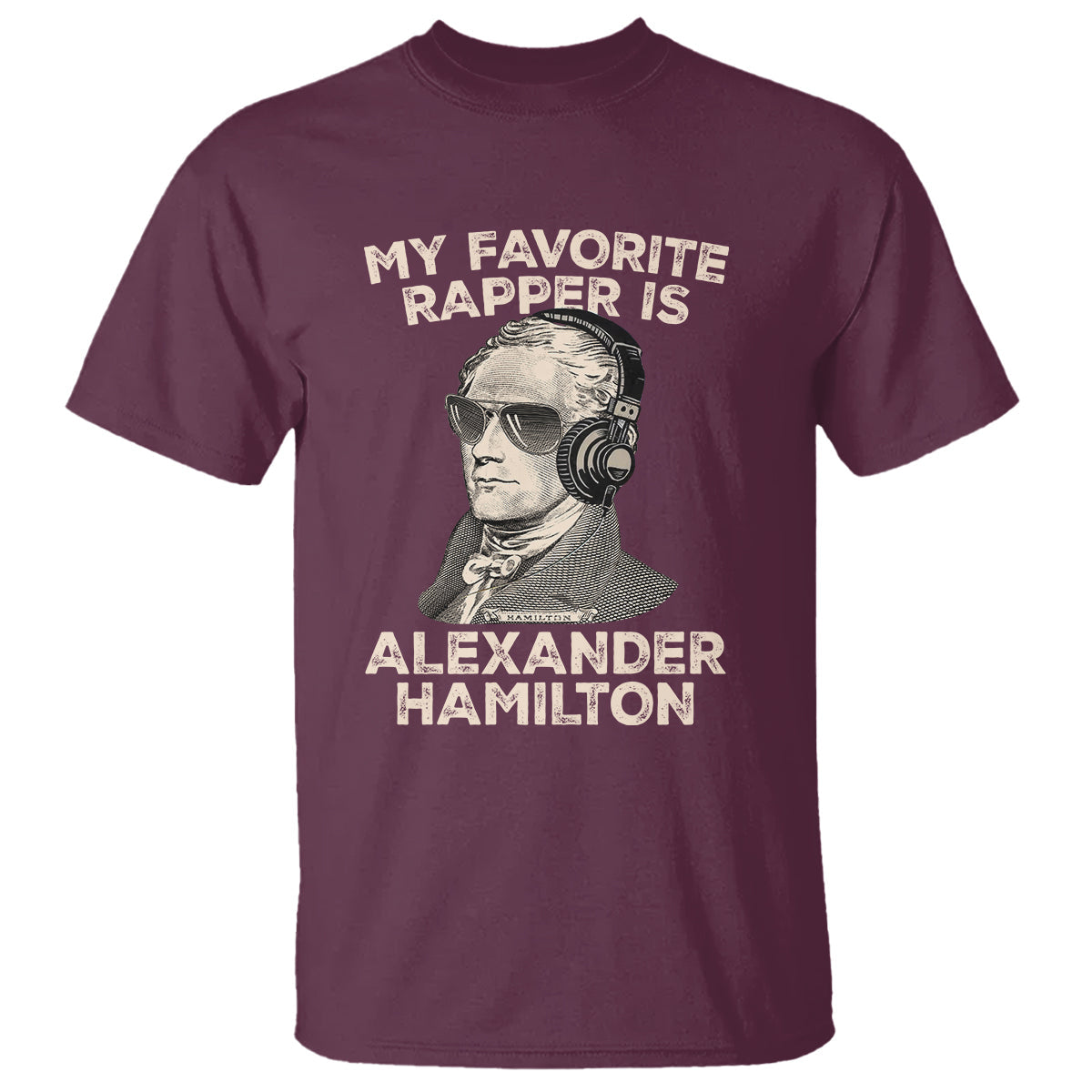 funny-my-favorite-rapper-is-alexander-hamilton-t-shirt