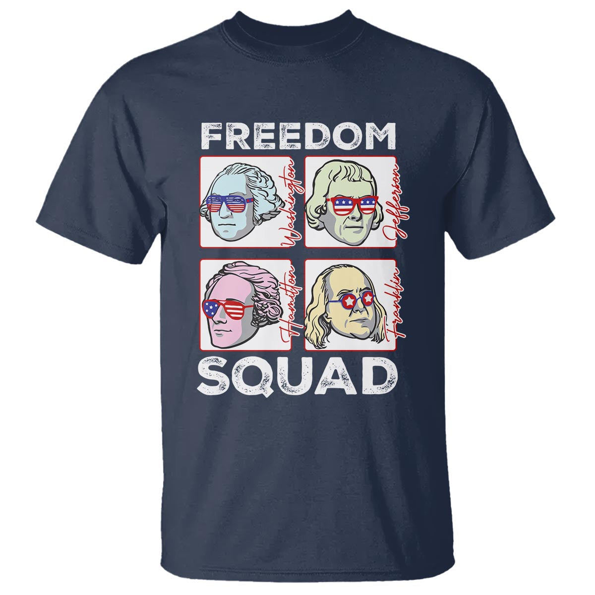 4th-of-july-t-shirt-us-freedom-squad-washington-jefferson-hamilton-franklin