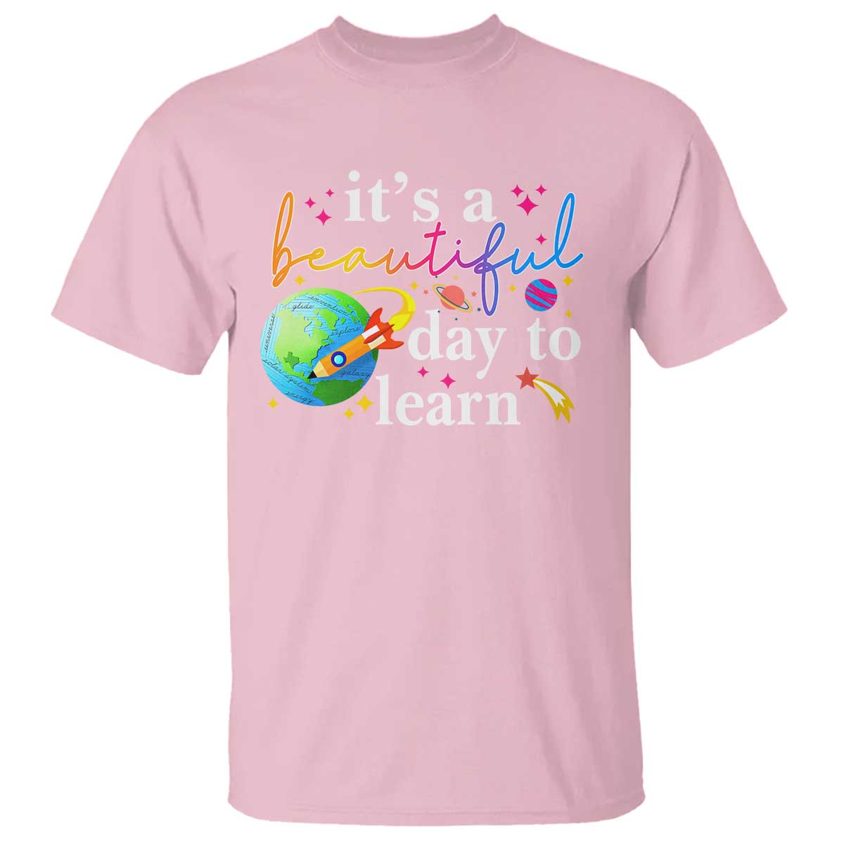 teacher-t-shirt-its-a-beautiful-day-to-learn-back-to-school