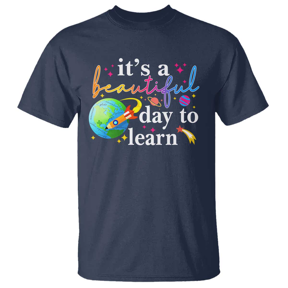 teacher-t-shirt-its-a-beautiful-day-to-learn-back-to-school