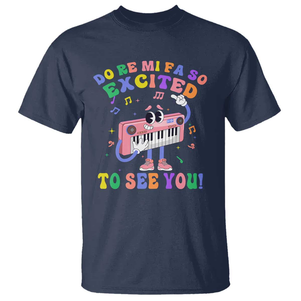 music-teacher-t-shirt-do-re-mi-fa-so-excited-to-see-you