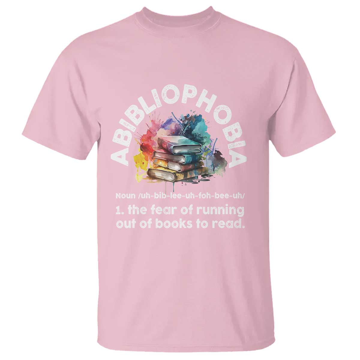 funny-book-lover-t-shirt-abibliophobia-the-fear-of-running-out-of-the-books-to-read