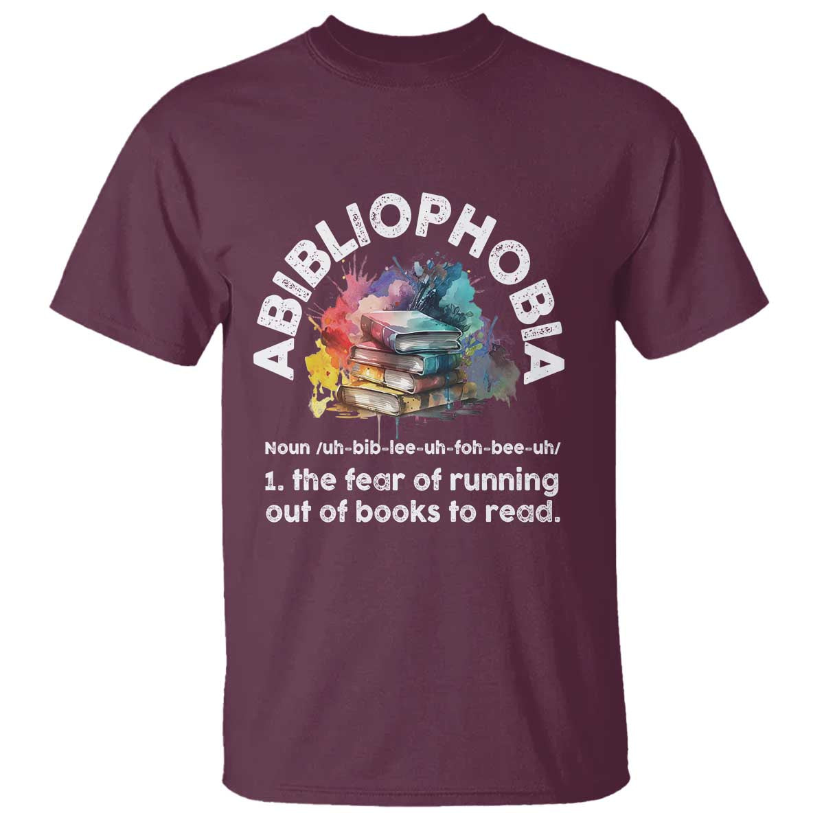 funny-book-lover-t-shirt-abibliophobia-the-fear-of-running-out-of-the-books-to-read