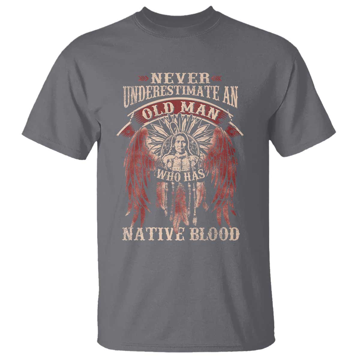 never-underestimate-an-old-man-who-has-native-blood-t-shirt