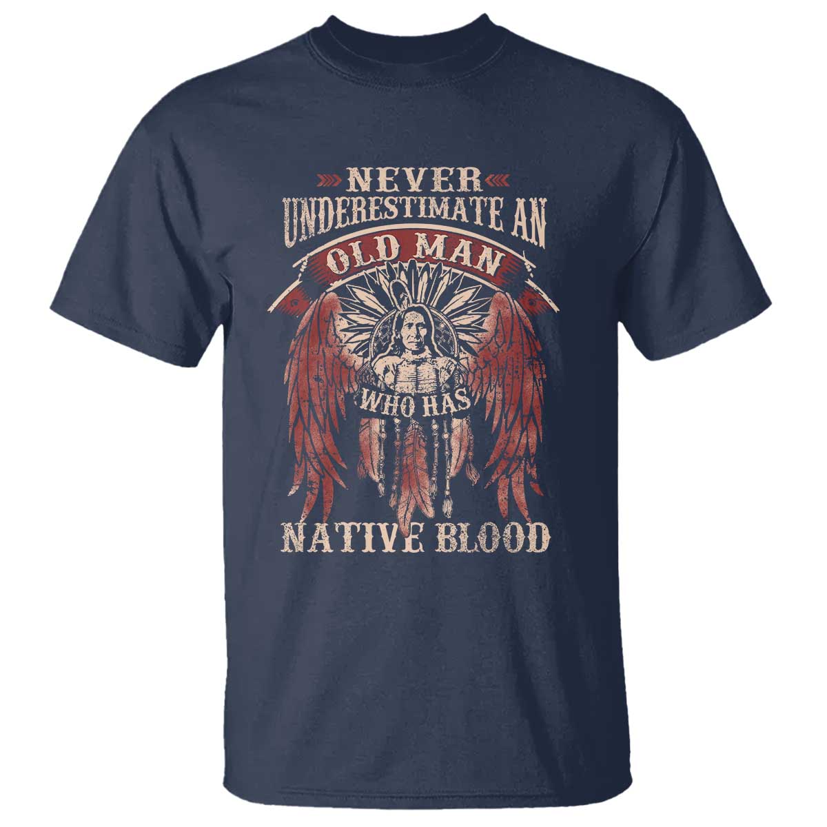 never-underestimate-an-old-man-who-has-native-blood-t-shirt