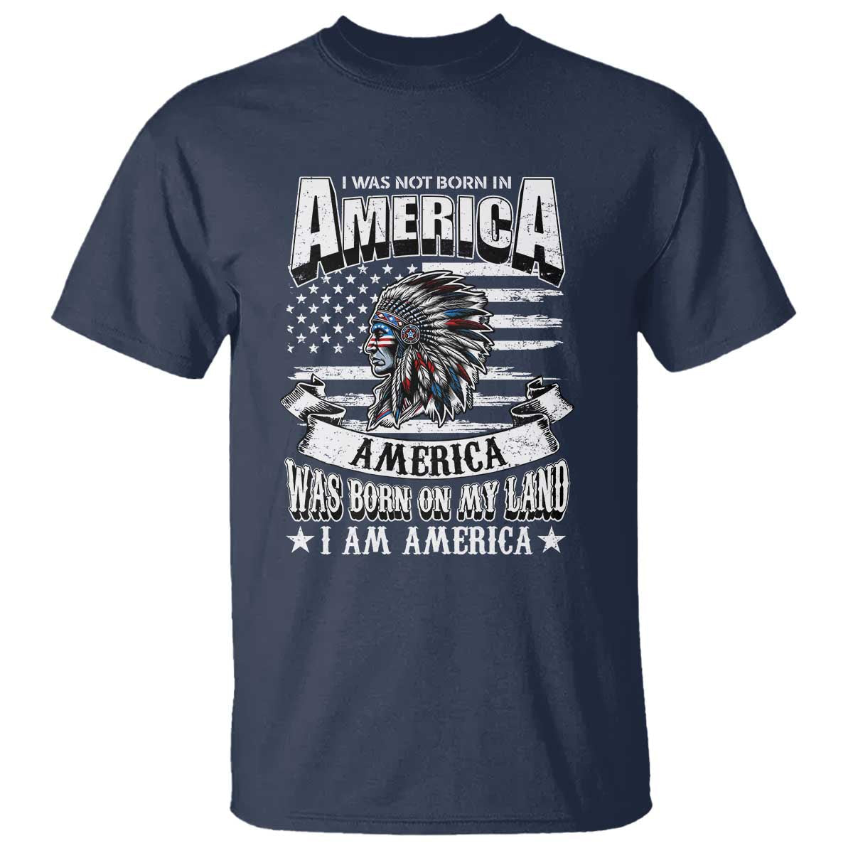 american-indian-t-shirt-america-was-born-on-my-land