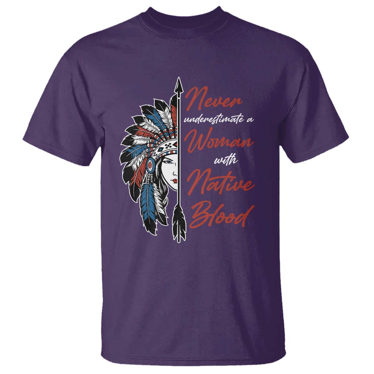 indigenous-woman-t-shirt-never-underestimate-a-woman-with-native-blood