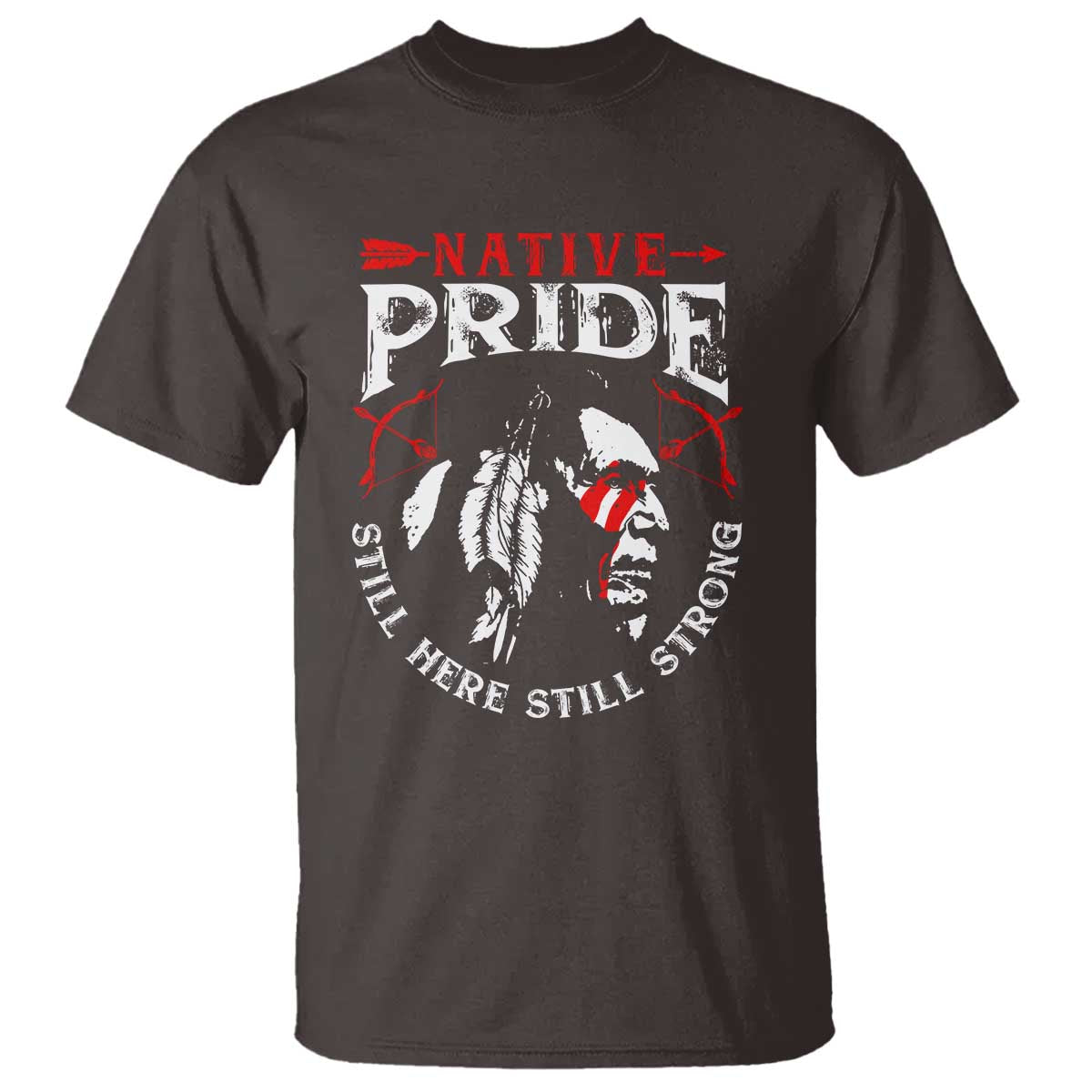 native-pride-t-shirt-still-here-still-strong-american-indian