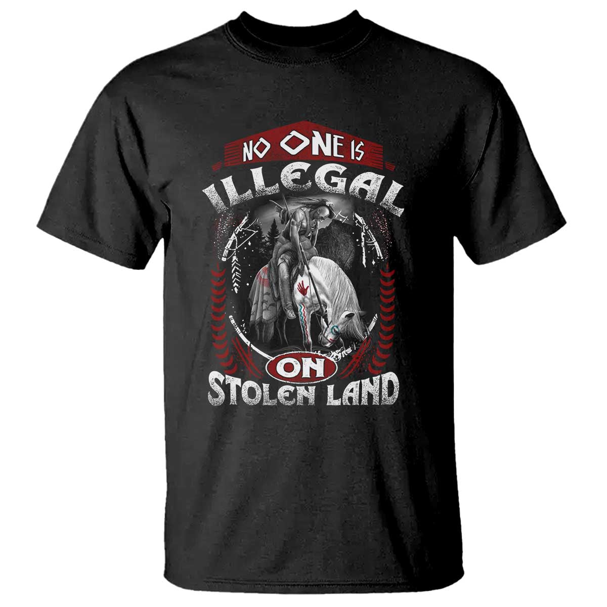native-american-t-shirt-no-one-is-illegal-on-stolen-land