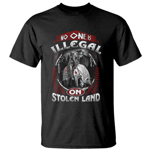 native-american-t-shirt-no-one-is-illegal-on-stolen-land