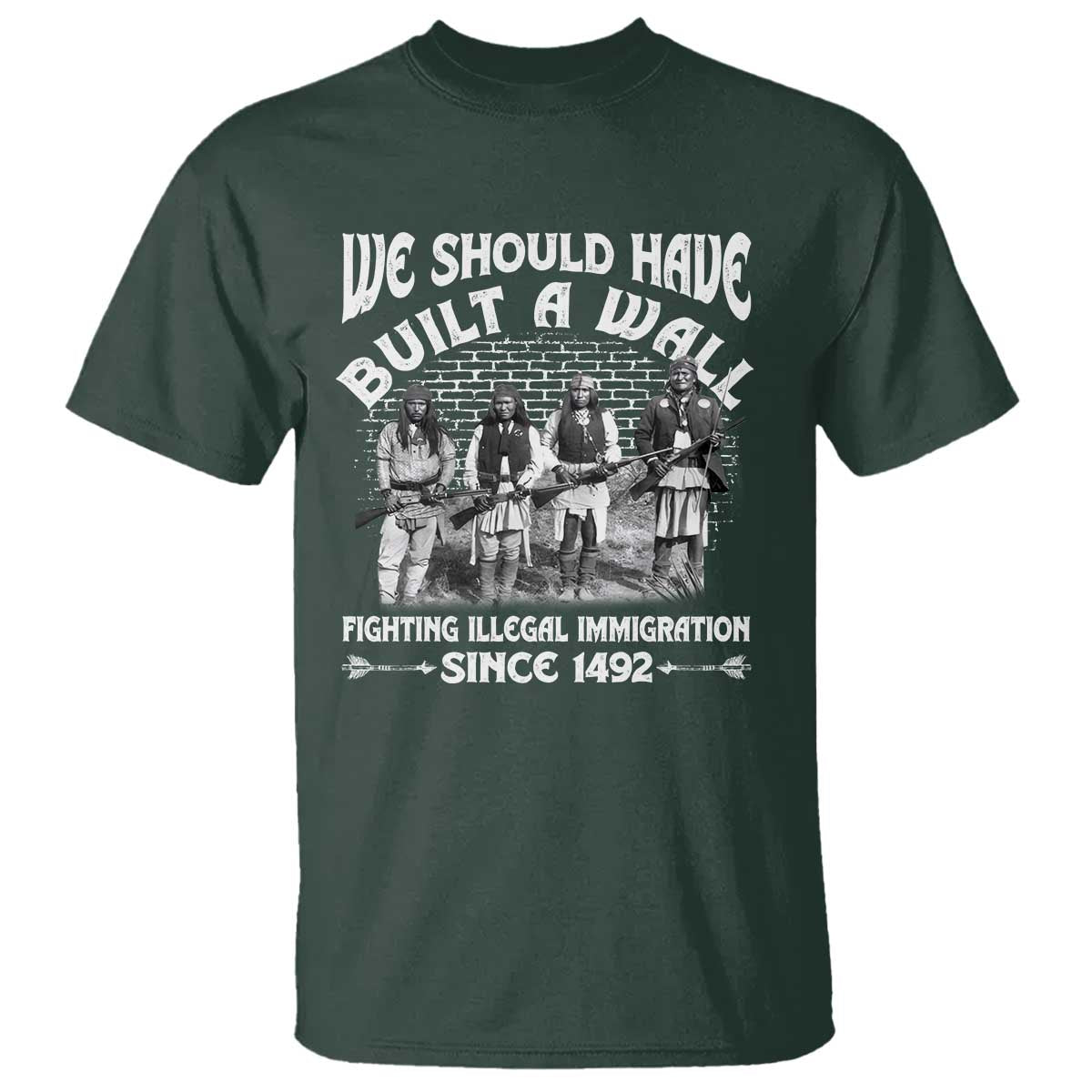 native-american-t-shirt-we-should-have-built-a-wall