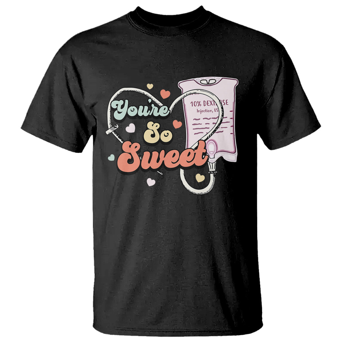 valentines-day-t-shirt-retro-nurse-valentine-youre-so-sweet-d10w-medical-peds-picu
