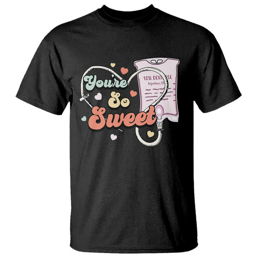 valentines-day-t-shirt-retro-nurse-valentine-youre-so-sweet-d10w-medical-peds-picu