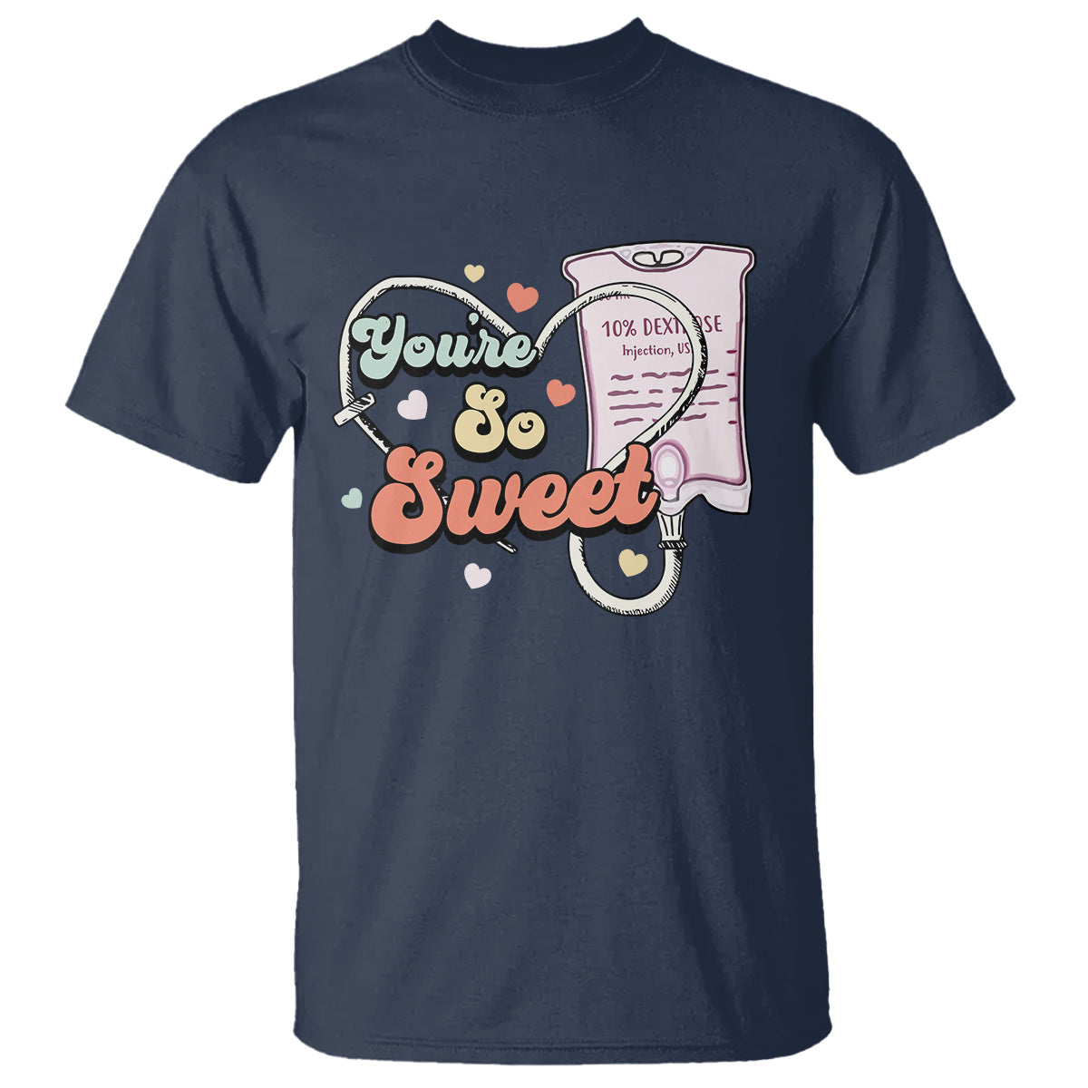 valentines-day-t-shirt-retro-nurse-valentine-youre-so-sweet-d10w-medical-peds-picu