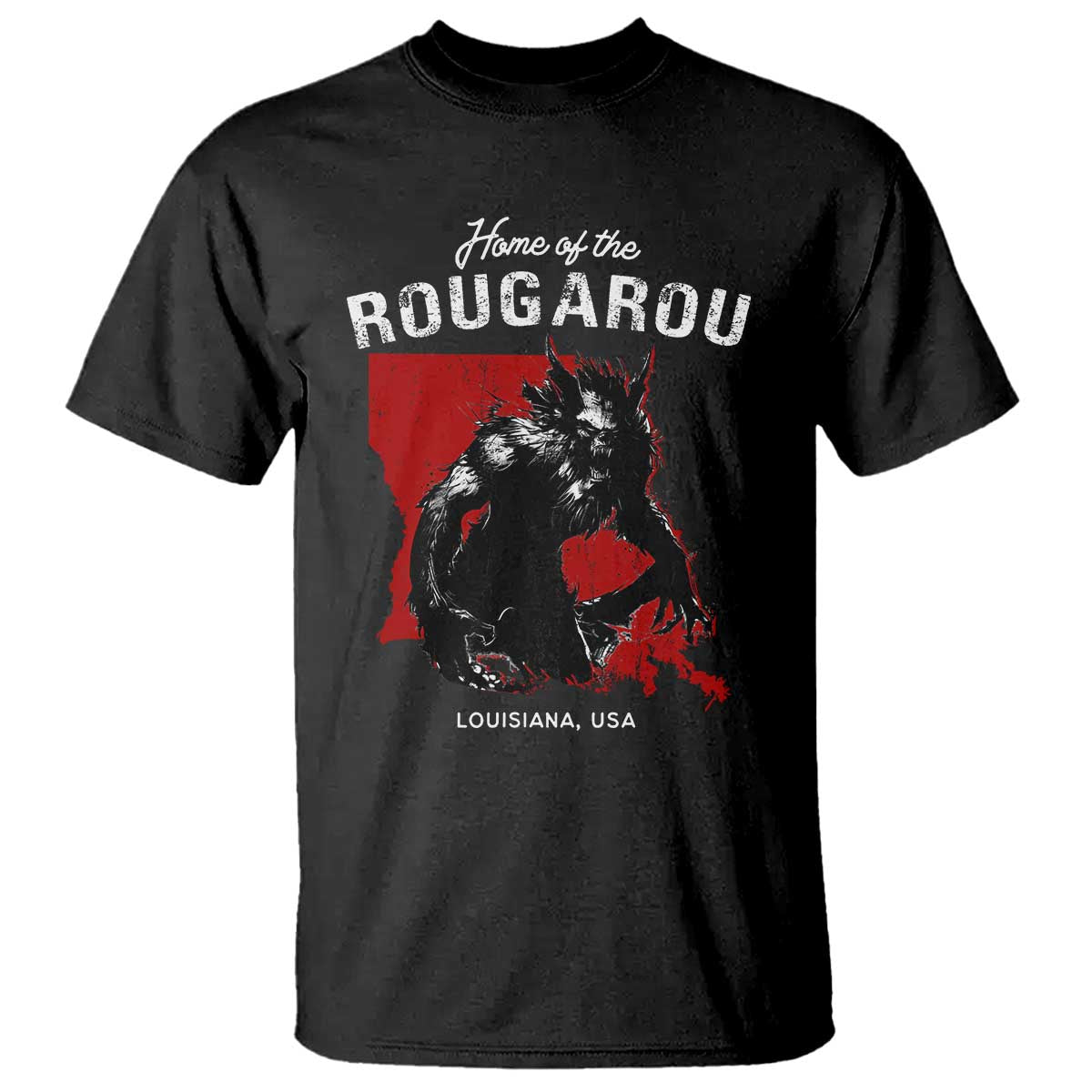 home-of-the-rougarou-t-shirt-louisiana-cryptid