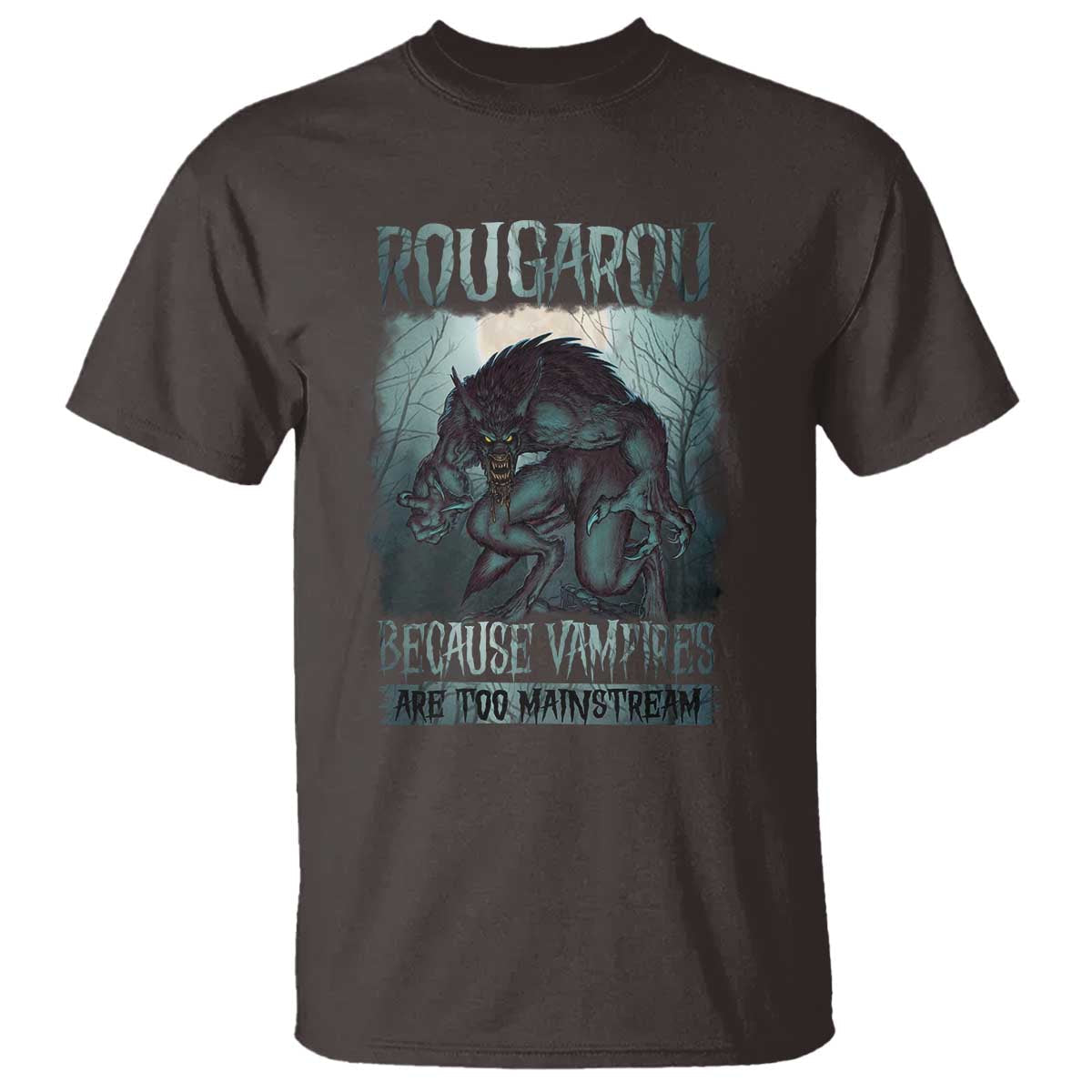 funny-rougarou-t-shirt-because-vampires-are-too-mainstream-louisiana-cryptid