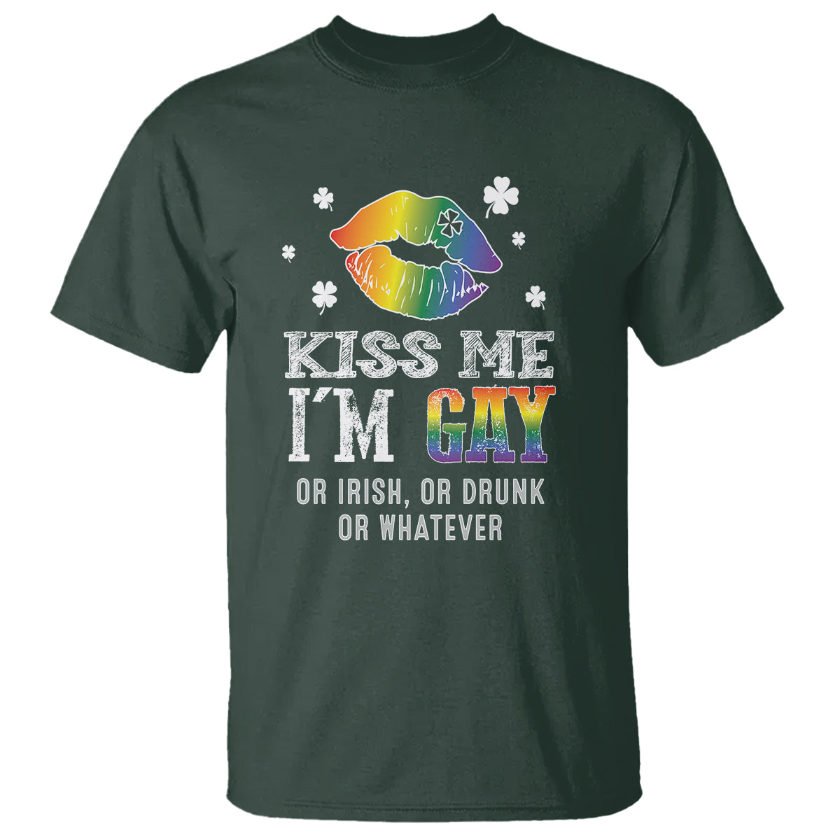 st-patricks-day-t-shirt-kiss-me-im-gay-or-irish-or-drunk-or-whatever