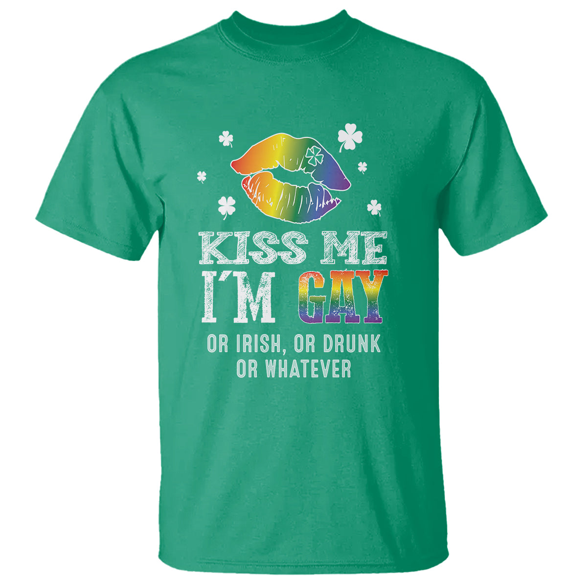 st-patricks-day-t-shirt-kiss-me-im-gay-or-irish-or-drunk-or-whatever