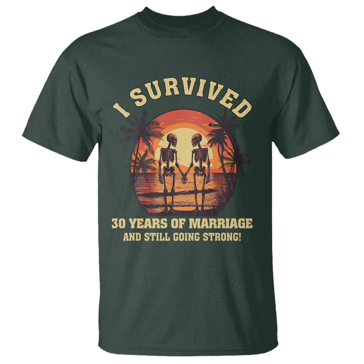 30th-wedding-anniversary-t-shirt-i-survived-30-years-of-marriage-and-still-going-strong-skeleton-couple-hold-hand