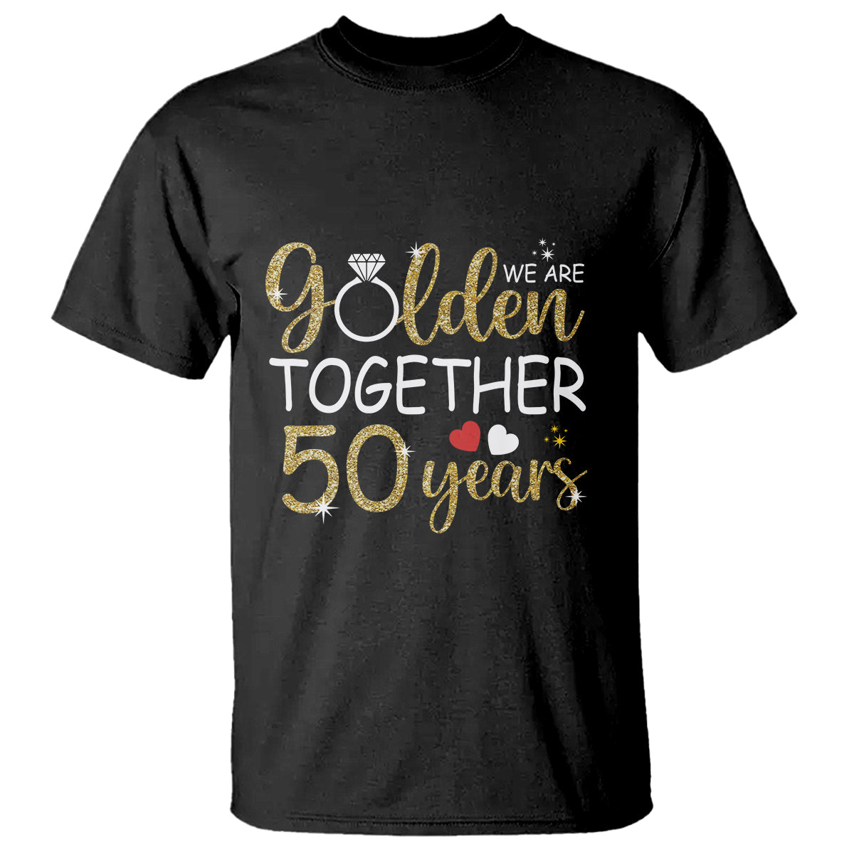 50th-wedding-anniversary-t-shirt-we-golden-together-50-years