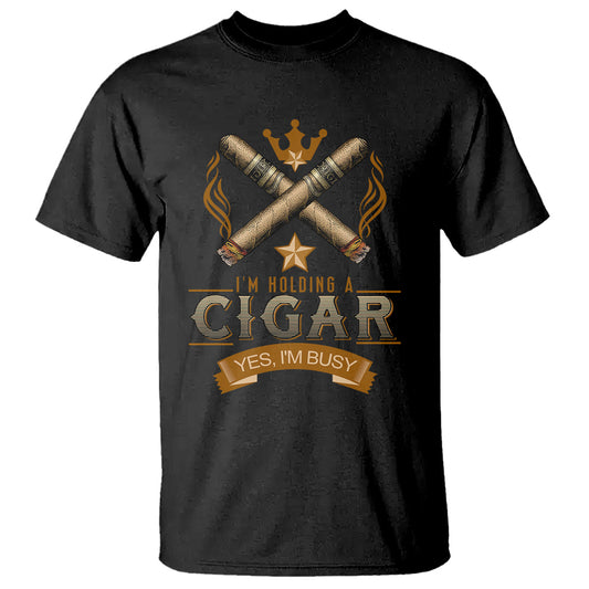 cigar-lover-t-shirt-im-holding-a-cigar-yes-im-busy