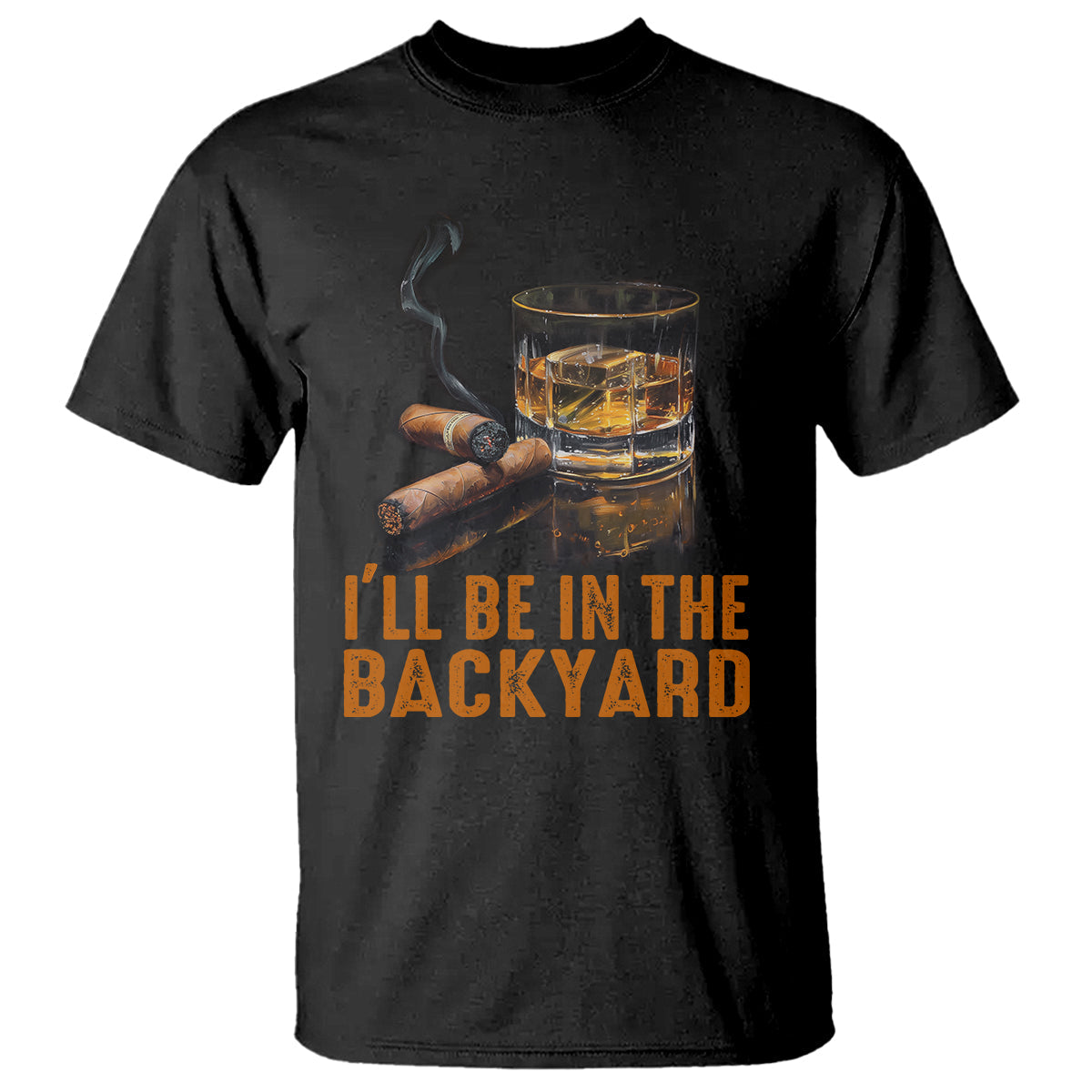 cigar-lover-t-shirt-ill-be-in-the-backyard-cigar-smoker