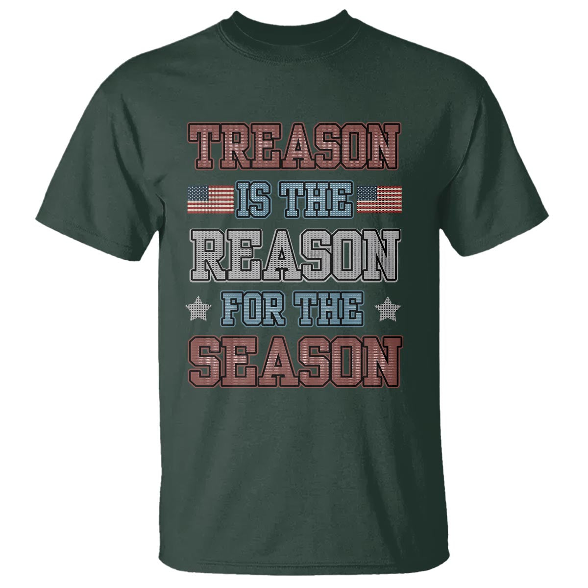 funny-4th-of-july-t-shirt-treason-is-the-reason-for-the-season