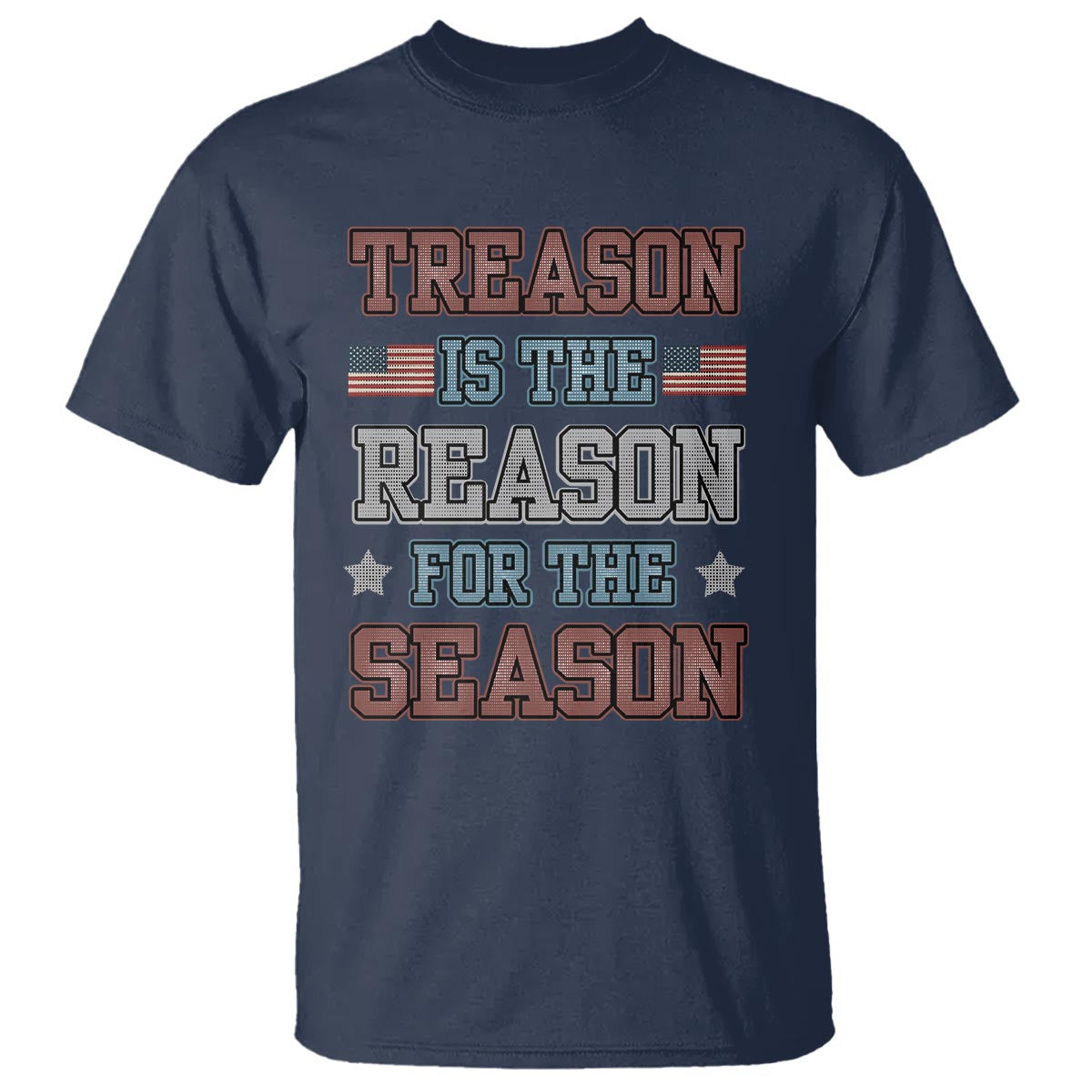 funny-4th-of-july-t-shirt-treason-is-the-reason-for-the-season