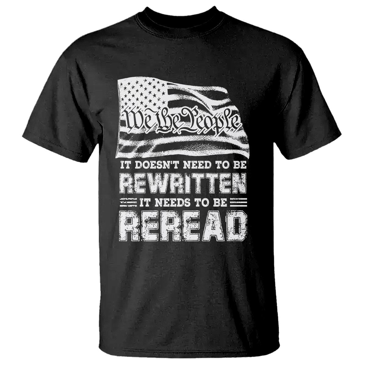 4th-of-july-t-shirt-it-doesnt-need-to-be-rewritten-it-needs-to-be-reread